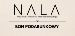 Bon Podarunkowy NALA o wartości 500 zł